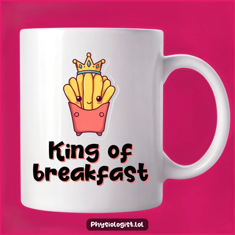 Funny French Fry King Mug: Victorious Fry's Royal Funny Gift