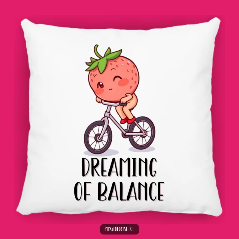 Funny Strawberry Unicycle Pillow: Berry's Cozy, Hilarious Accent