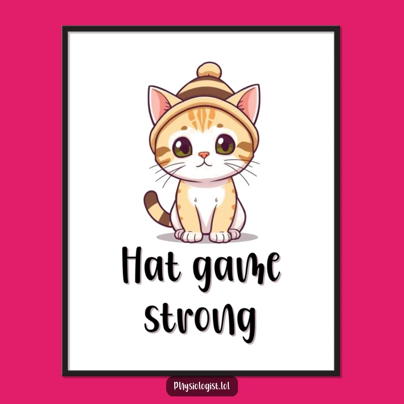 Funny Cat Hat Print - Feline Art & Quirky Gift Download
