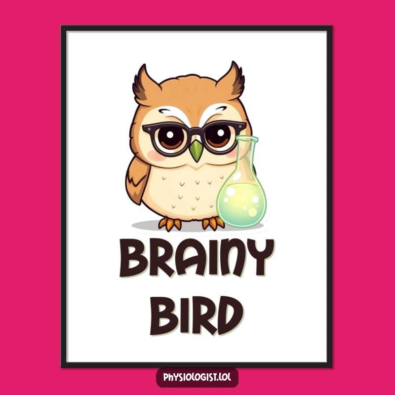 Funny Owl Scientist Poster: Tiny Glasses Art, Smart Wall Decor for Laughs