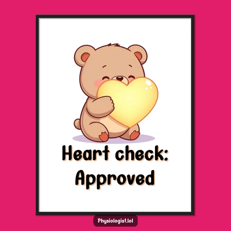 Funny Bear Cardiologist Poster - Heartwarming Wall Art for a Loving Space