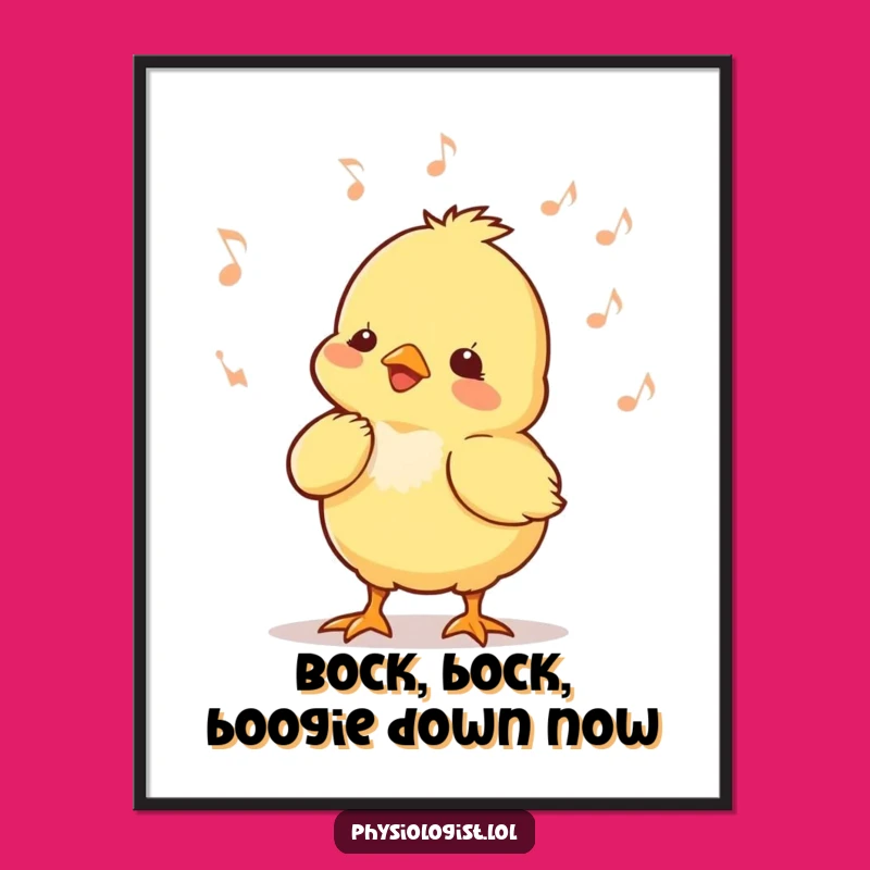 Free Printable Funny Chick Dancer Wall Art - Cheerful Downloadable Art for Cute Spaces