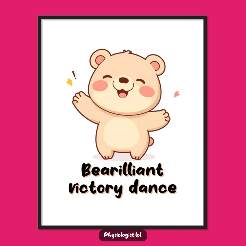 Free Printable Wall Art: Giggling Bear Score Celebration for Hilarious Downloadable Decor