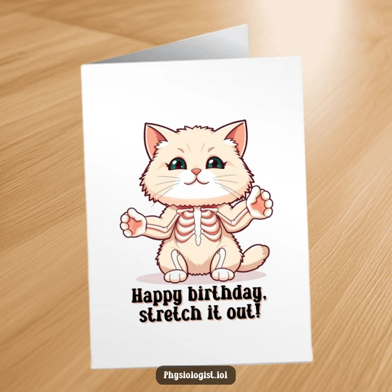 Funny Free Printable Cat Birthday Card: A fluffy cat stretches its paws showing a funny skeletal muscle diagram.