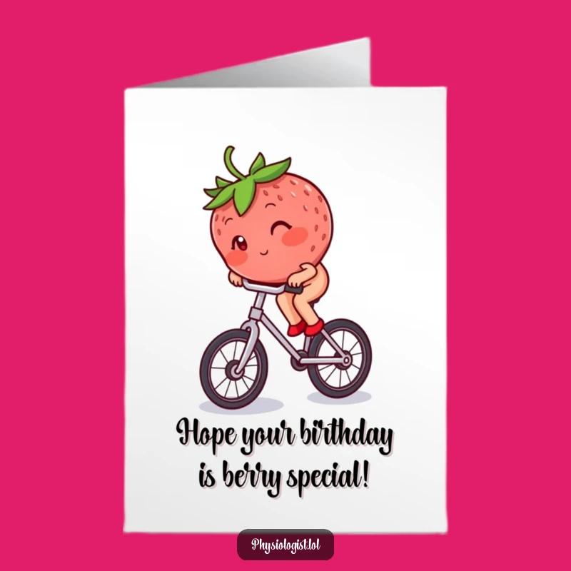 Free Printable Birthday Card: Strawberry Unicyclist Funny Downloadable Gift