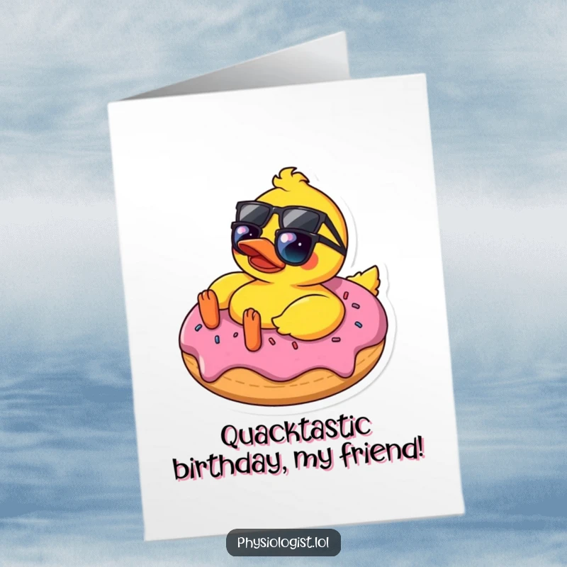 Funny free printable birthday card: A cool rubber ducky in sunglasses relaxes on a donut.