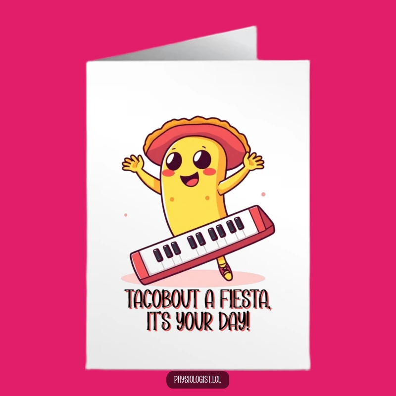 Funny Dancing Taco Keyboard Birthday Card: Free Printable for Fiesta Fun
