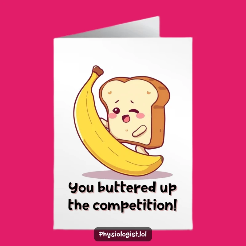 Congrats Toast Banana Card: Free Printable for Achieving the Impossible