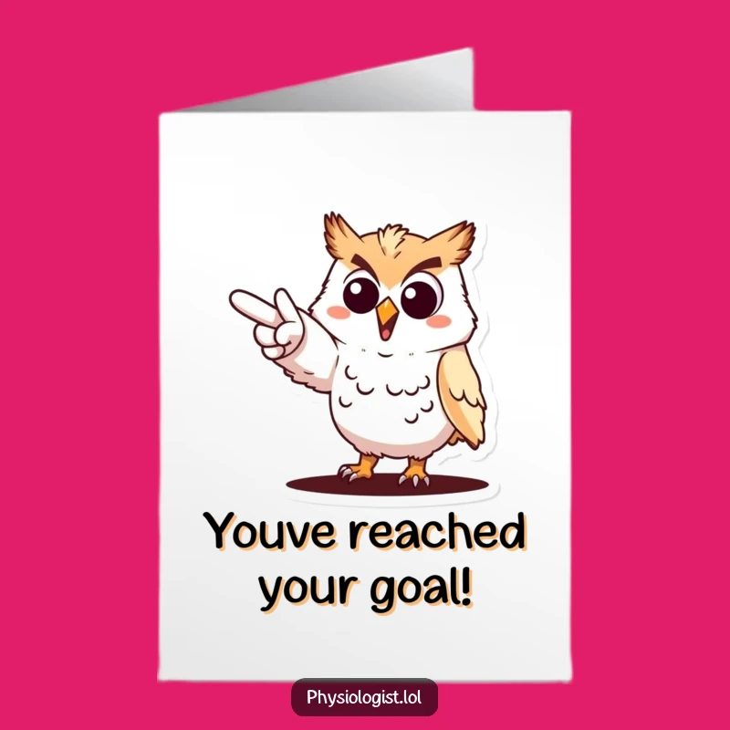 Free Printable Owl Congrats Card: Achieve Your Goals Downloadable