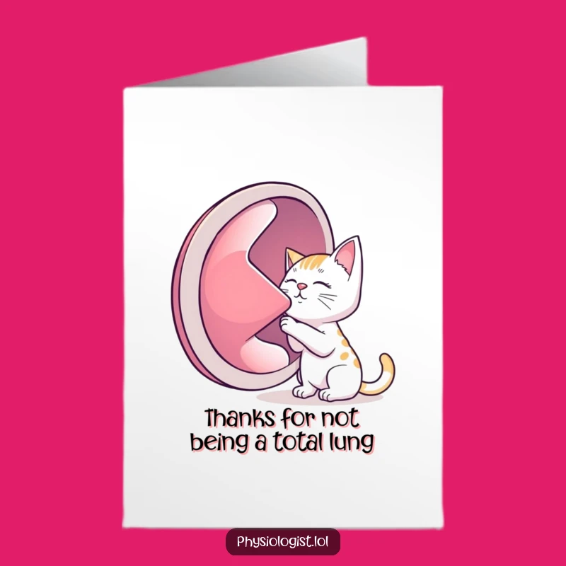 Free Printable Funny Cat Lung Thank You Card - Quirky Downloadable for Expressing Gratitude!