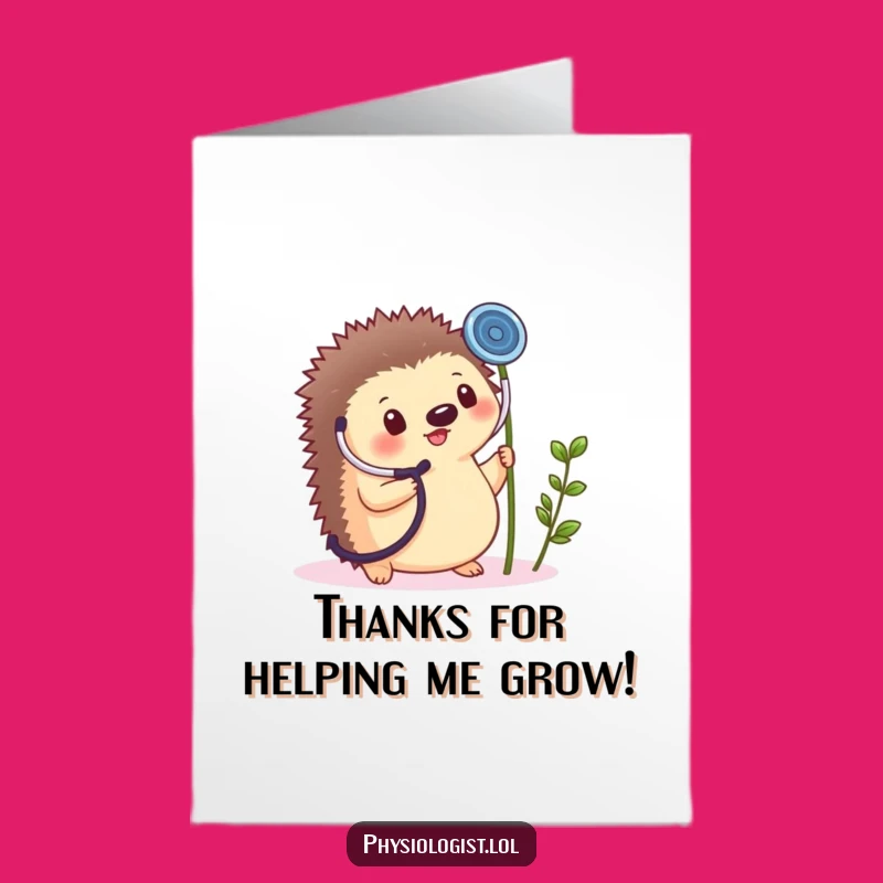 Free Printable Funny Thank You Card: Hedgehog Doctor Plant, Hilarious Downloadable Gift