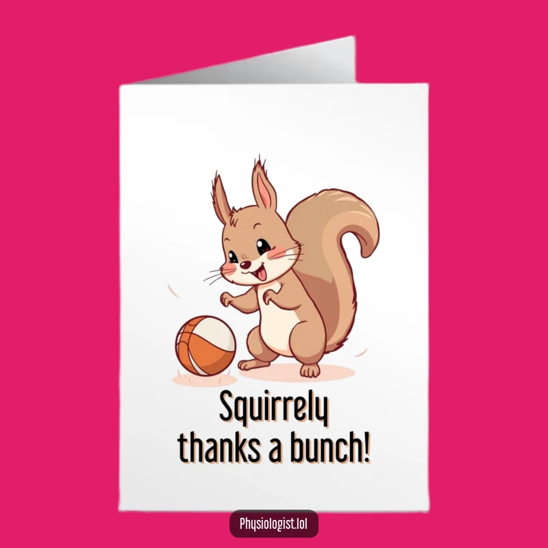 Free Printable Squirrel Thank You Card: Bouncing Ball Gratitude for a Funny Downloadable Gift