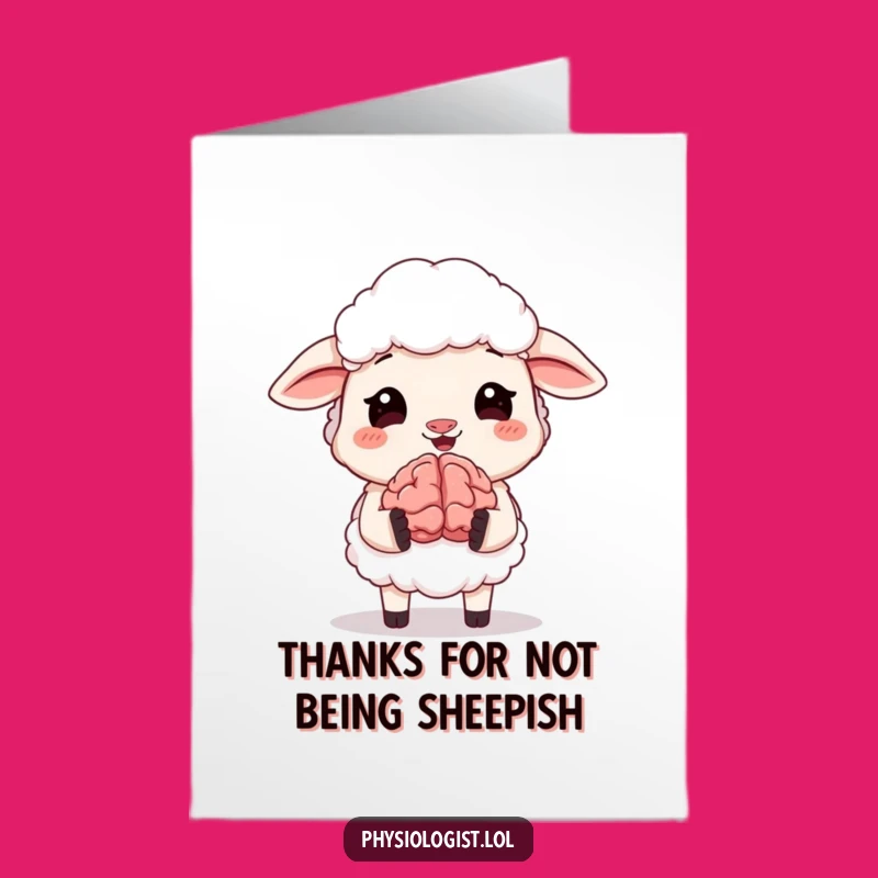 Free Printable Thank You Card: Giggling Sheep Brain - Funny Downloadable Art