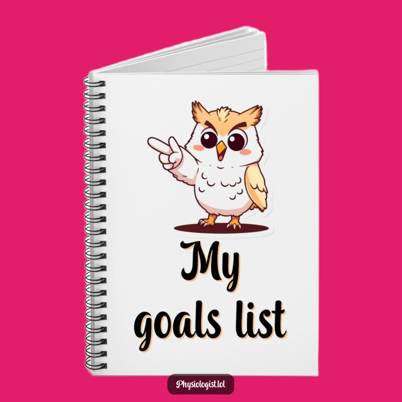 Funny Owl Goal Getter Notebook: Jot Down Plans with Motivational Pages