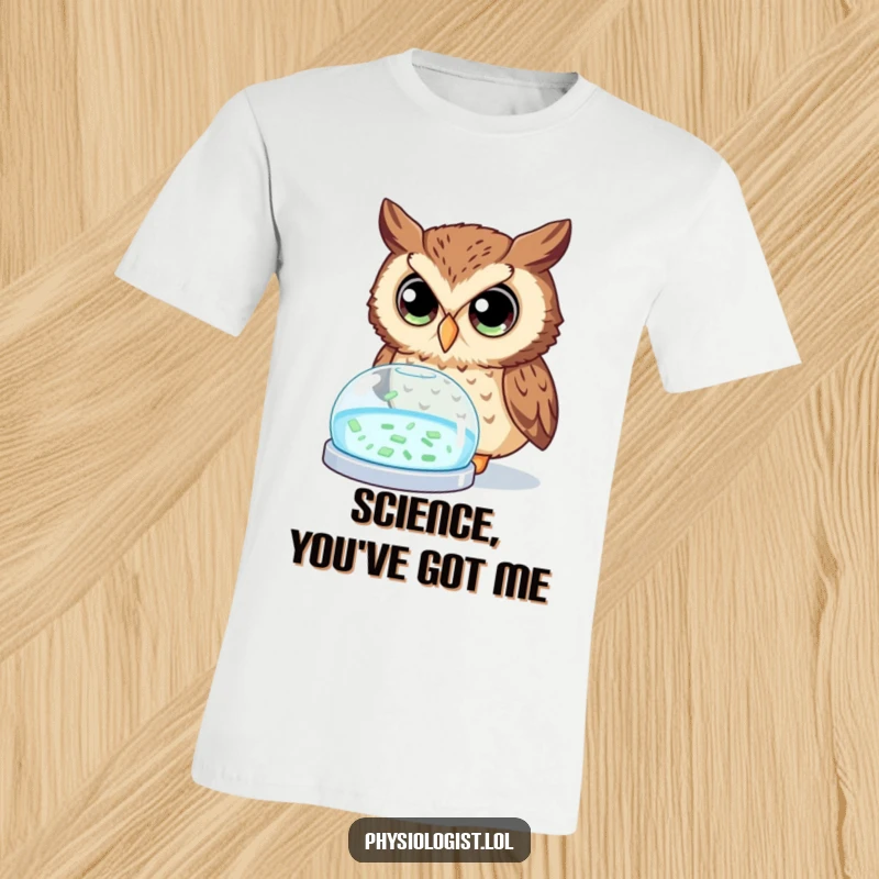 Funny owl t-shirt depicting a curious owl with wide eyes examining a glowing petri dish, a humorous take on scientific inquiry.